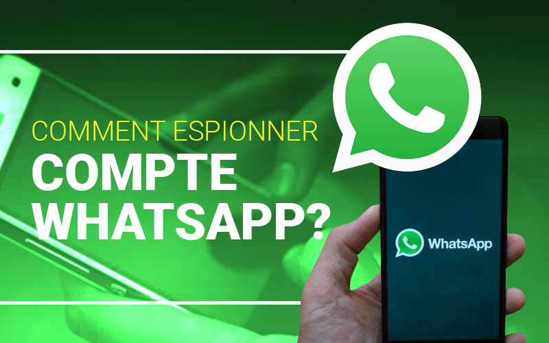 espionner un compte Whatsapp